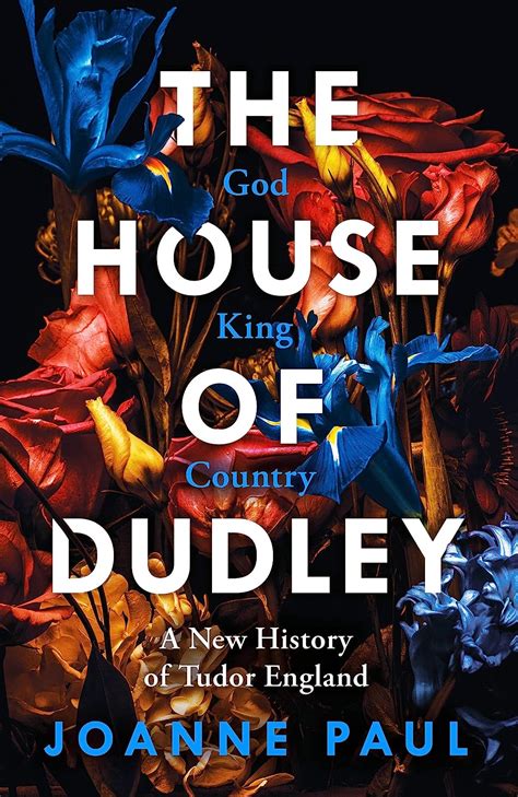 libri paul james tudor|The House of Dudley .